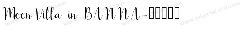 MoonVilla in BANNA字体转换